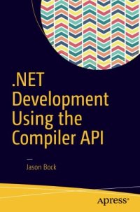 cover of the book .NET Development Using the Compiler API