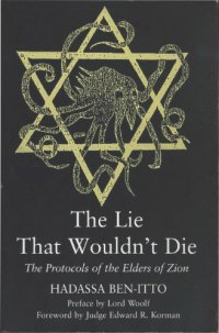 cover of the book The Lie That Wouldn’t Die -- The Protocols of the Elders of Zion
