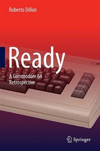 cover of the book Ready: A Commodore 64 Retrospective