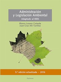 cover of the book Administración y legislación ambiental