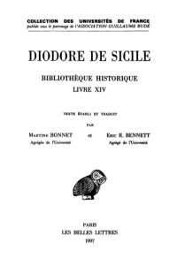 cover of the book Diodore de Sicile; Bibliothèque historique. Tome IX: Livre XIV