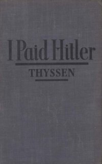 cover of the book I Paid Hitler