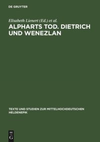 cover of the book Alpharts Tod. Dietrich und Wenezlan