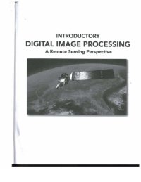 cover of the book Introductory digital image processing: A remote sensing perspective