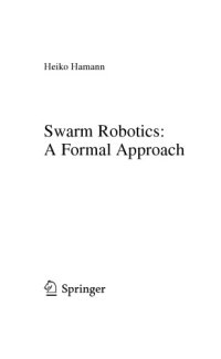 cover of the book Swarm Robotics: A Formal Approach