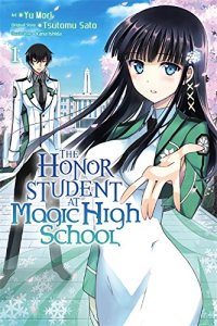 cover of the book The Honor Student at Magic High School, Vol. 1 - manga