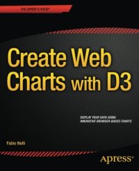 cover of the book Create web charts with D3