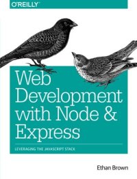 cover of the book Web Development with Node and Express: Leveraging the JavaScript Stack