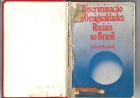 cover of the book Discriminação e desigualdades raciais no Brasil