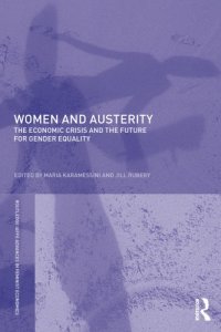 cover of the book Women and Austerity: The Economic Crisis and the Future for Gender Equality