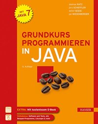 cover of the book Grundkurs Programmieren in Java [mit Java 7]