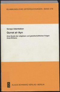 cover of the book Qurrat al-’Ayn: Eine Studie der religiösen und gesellschaftlichen Folgen ihres Wirkens