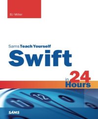 cover of the book Swift in 24 Hours, Sams Teach Yourself