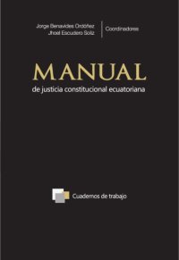 cover of the book Manual de justicia constitucional ecuatoriana