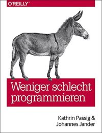 cover of the book Weniger schlecht programmieren