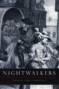 cover of the book Nightwalkers: Prostitute Narratives from the Eighteenth Century