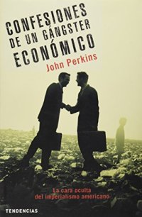 cover of the book Confesiones De Un Gangster Economico (Spanish Edition)