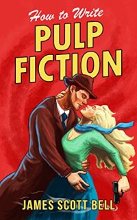 cover of the book How to Write Pulp Fiction