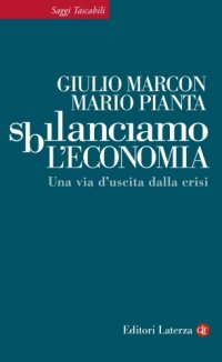 cover of the book Sbilanciamo l’economia : una via d’uscita dalla crisi