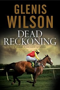 cover of the book Dead Reckoning: A contemporary horse racing mystery