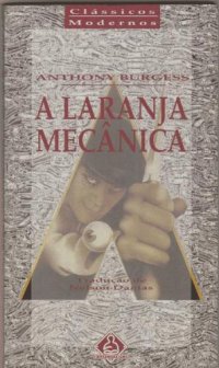 cover of the book A Laranja Mecânica