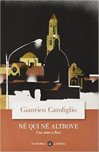 cover of the book Né qui né altrove. Una notte a Bari