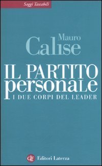 cover of the book Il partito personale. I due corpi del leader