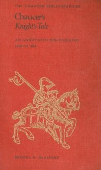 cover of the book Chaucer’s Knight’s Tale: An Annotated Bibliography, 1900–1985