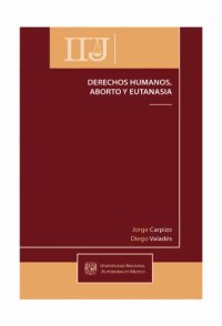 cover of the book Derechos Humanos, Aborto y Eutanasia