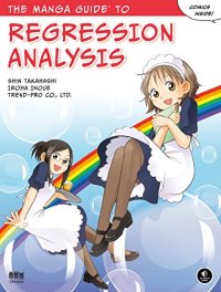 cover of the book The manga guide to regression analysis