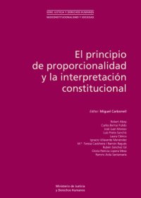 cover of the book El principio de proporcionalidad y la interpretación constitucional