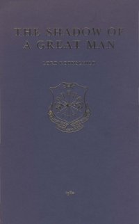 cover of the book The Shadow of a Great Man