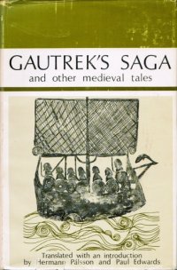 cover of the book Gautrek’s Saga and Other Medieval Tales