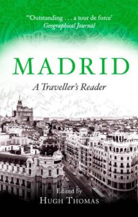 cover of the book Madrid: A Traveller’s Reader