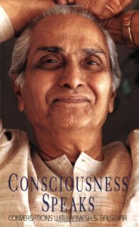 cover of the book Consciousness Speaks: Conversations with Ramesh S. Balsekar