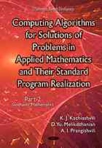 cover of the book Computing algorithms for solutions of problems in applied mathematics and their standard program realization. Part 2, Stochastic mathematics