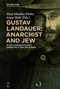 cover of the book Gustav Landauer: Anarchist and Jew