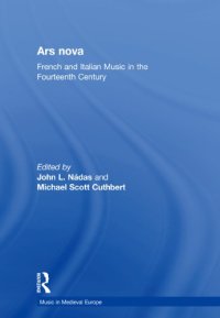 cover of the book Ars nova: French and Italian Music in the Fourteenth Century