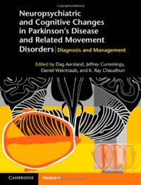 cover of the book Neuropsychiatric and Cognitive Changes in Parkinson’s Disease and Related Movement Disorders: Diagnosis and Management