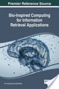 cover of the book Bio-Inspired Computing for Information Retrieval Applications