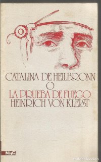 cover of the book Catalina de Heilbronn o la prueba de fuego: La batalla de Arminio