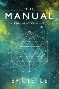 cover of the book The Manual: A Philosopher’s Guide to Life