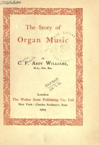 cover of the book The Story of Organ Music