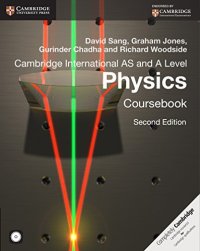 cover of the book Cambridge International AS and A Level Physics Coursebook