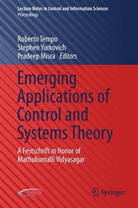 cover of the book Emerging Applications of Control and Systems Theory: A Festschrift in Honor of Mathukumalli Vidyasagar