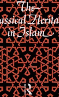 cover of the book The Classical Heritage in Islam