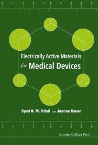 cover of the book Electrically Active Materials for Medical Devices