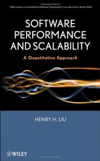 cover of the book Software Performance and Scalability: A Quantitative Approach (Quantitative Software Engineering Series)