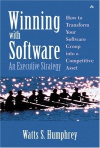 cover of the book Winning with Software: An Executive Strategy