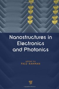 cover of the book Nanostructures In Electronics And Photonics